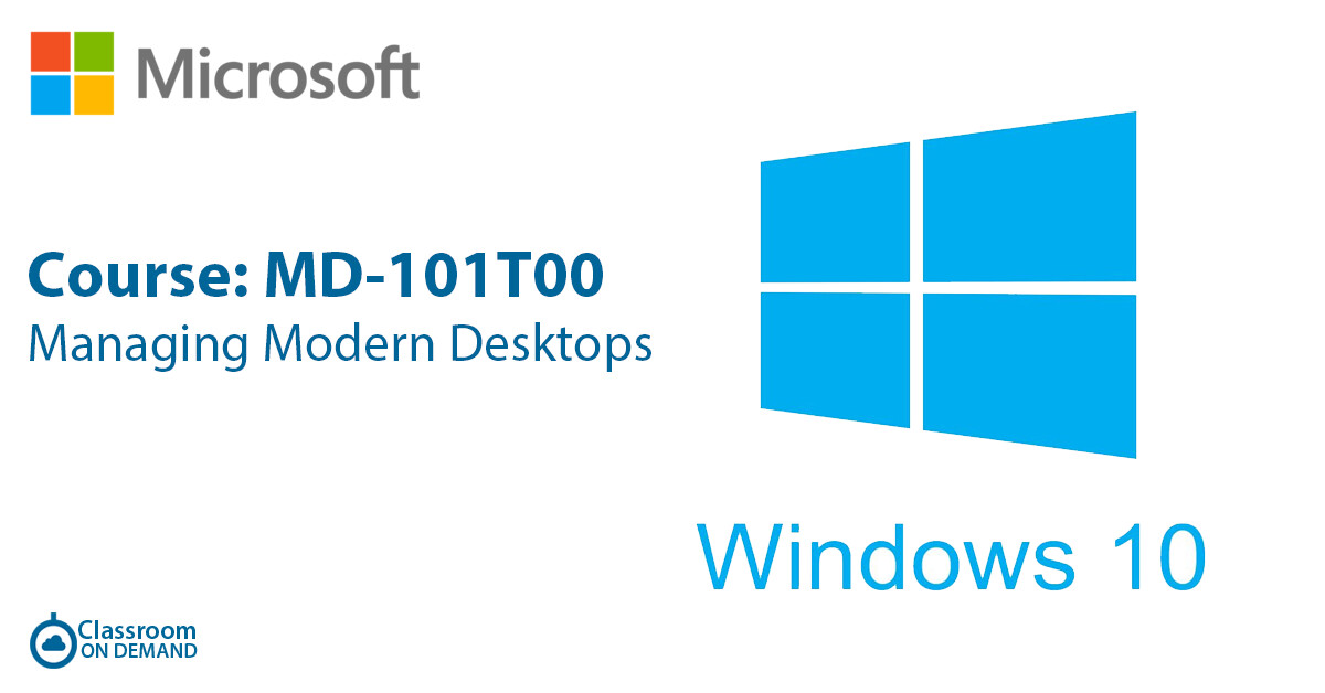 Managing Modern Desktops