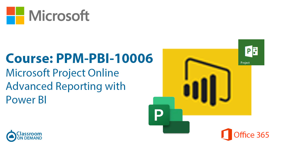 Project Online Advanced Reporting with Power BI