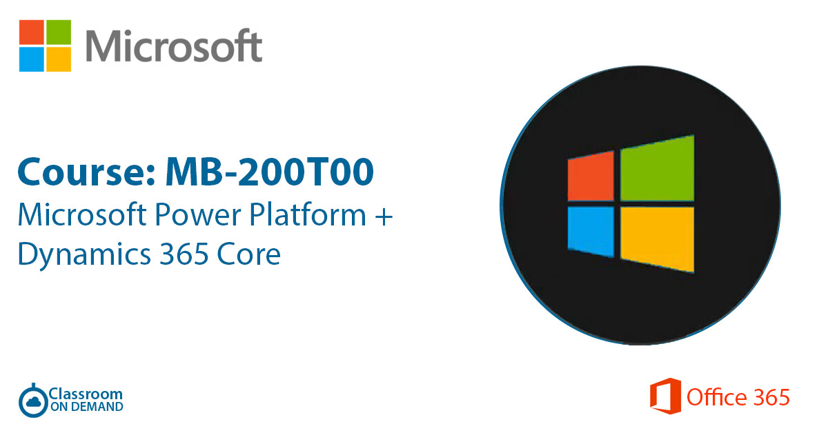 Microsoft Power Platform + Dynamics 365 Core