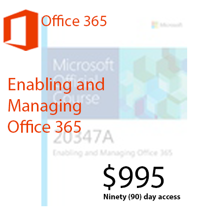 Enabling and Managing Office 365