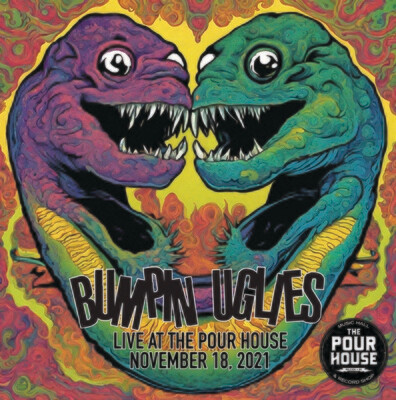 Bumpin&#39; Uglies - Live At The Pour House