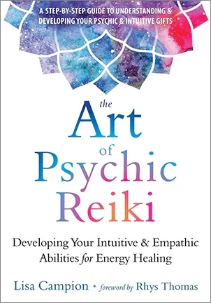 The Art of Psychic Reiki