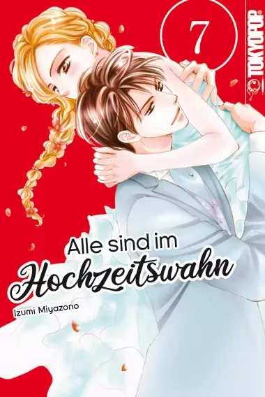 Alle sind im Hochzeitswahn, Band: 1