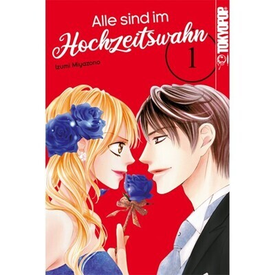Alle sind im Hochzeitswahn