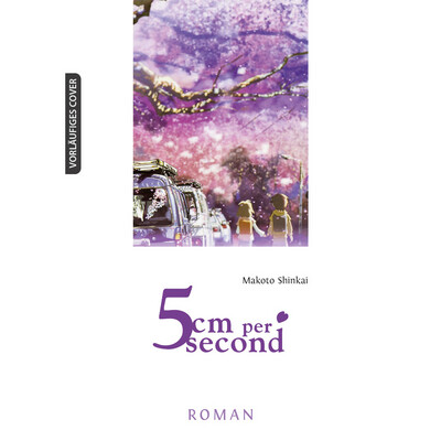 5 cm per Second - Roman