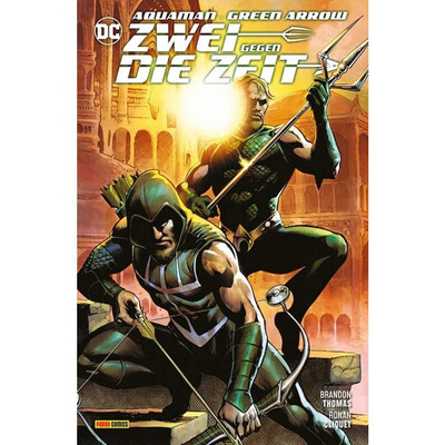 Aquaman / Green Arrow - Zwei gegen die Zeit
