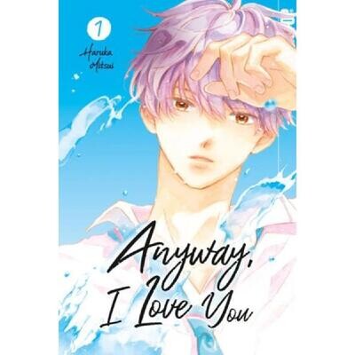 Anyway, I Love You