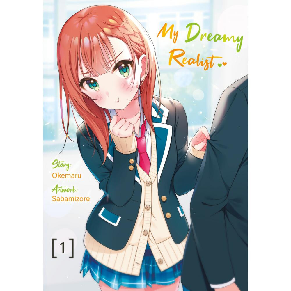 My Dreamy Realist - Light Novel