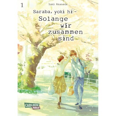 Saraba, yoki hi - Solange wir zusammen sind