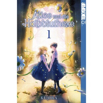 Alice und die Halbbluthexe