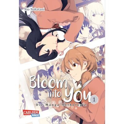 Bloom into you: Anthologie