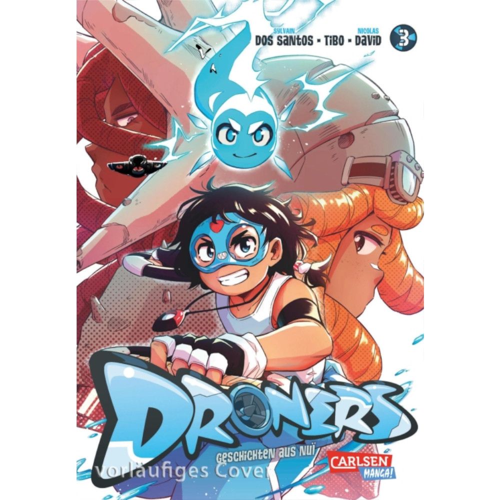 Droners, Band: 3
