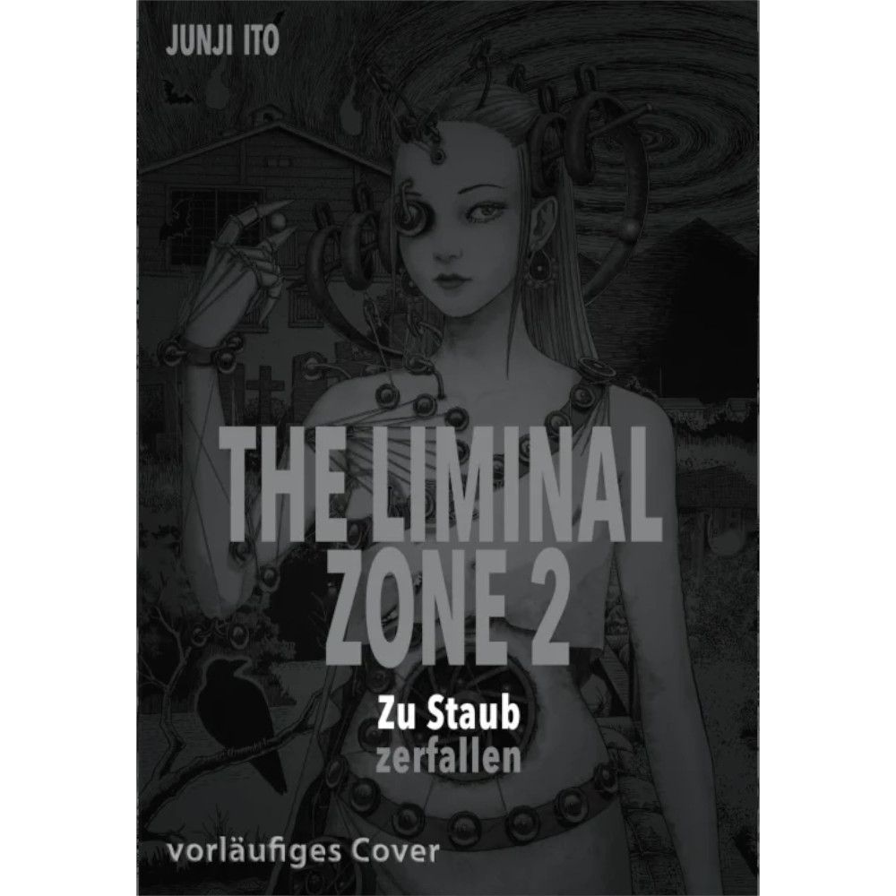 Junji Ito Collection - The Liminal Zone, Band: 2