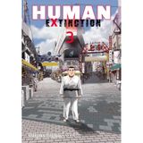 Human Extinction, Band: 3