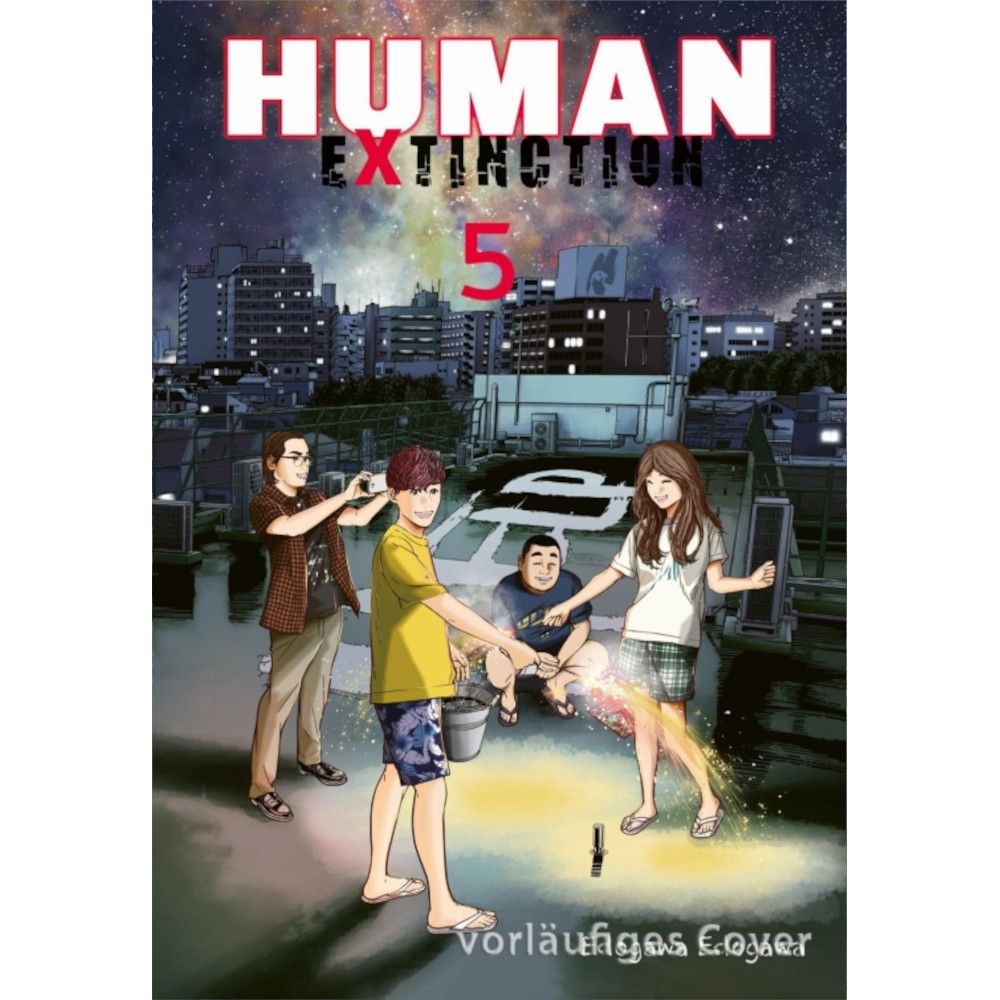 Human Extinction, Band: 5