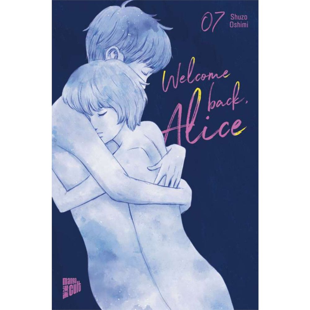 Welcome back, Alice, Band: 7