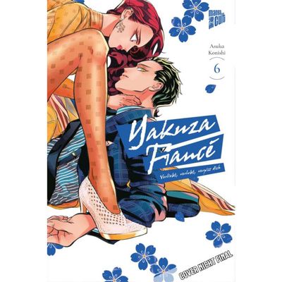 Yakuza Fiancé – Verliebt, verlobt, verpiss dich, Band: 6