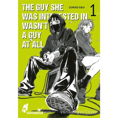 The Guy She Was Interested in Wasn&#39;t a Guy at All