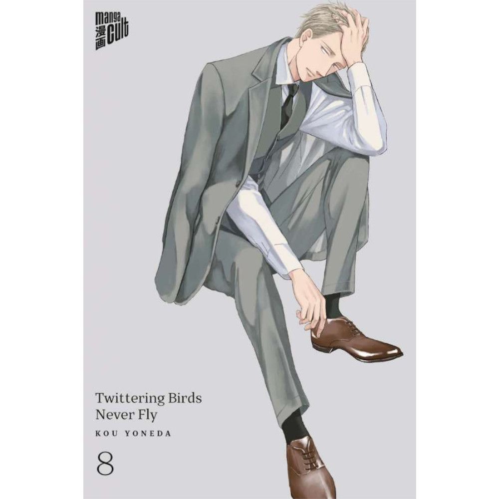 Twittering Birds Never Fly, Band: 8