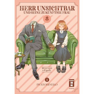 Herr Unsichtbar und seine zukünftige Frau