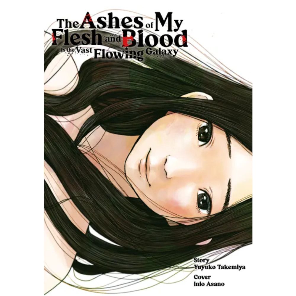 The Ashes of My Flesh and Blood is the Vast Flowing Galaxy