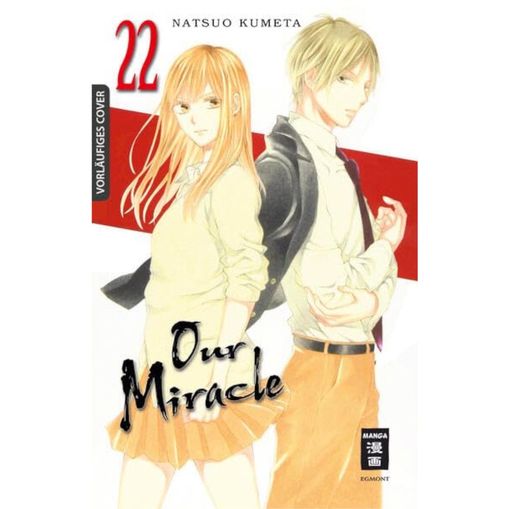 Our Miracle, Band: 22