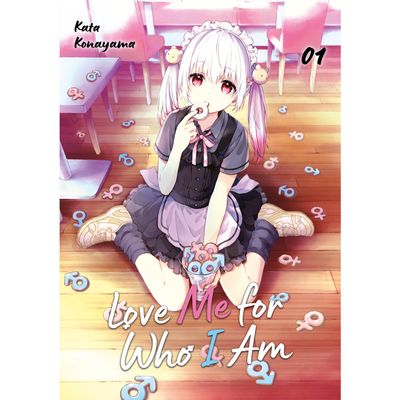 Love Me for Who I Am