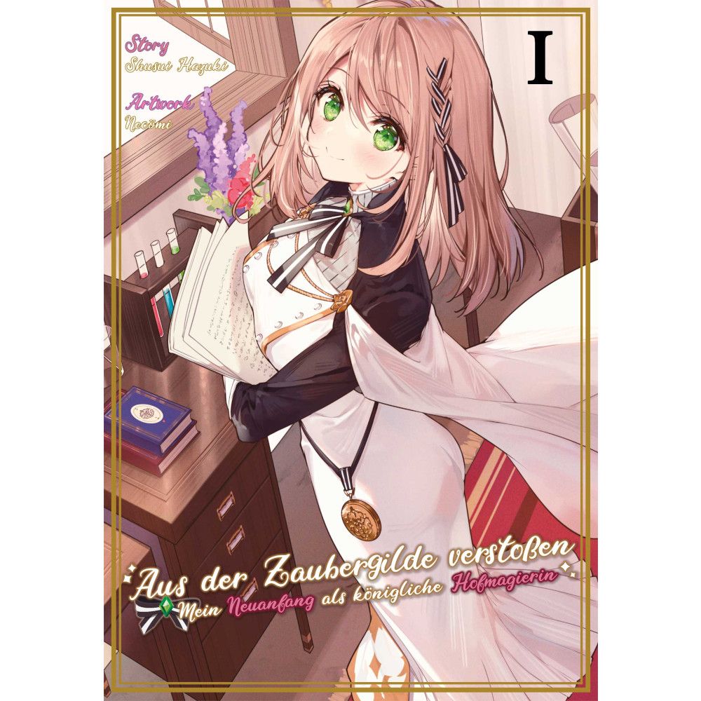 Aus der Zaubergilde verstoßen – Mein Neuanfang als königliche Hofmagierin (Light Novel)