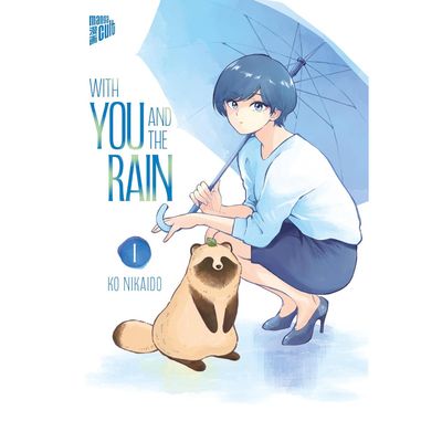 With you and the Rain