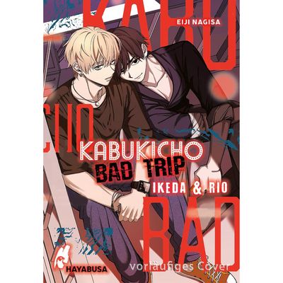 Kabukicho Bad Trip – Ikeda &amp; Rio