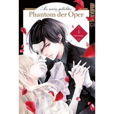 An mein geliebtes Phantom der Oper