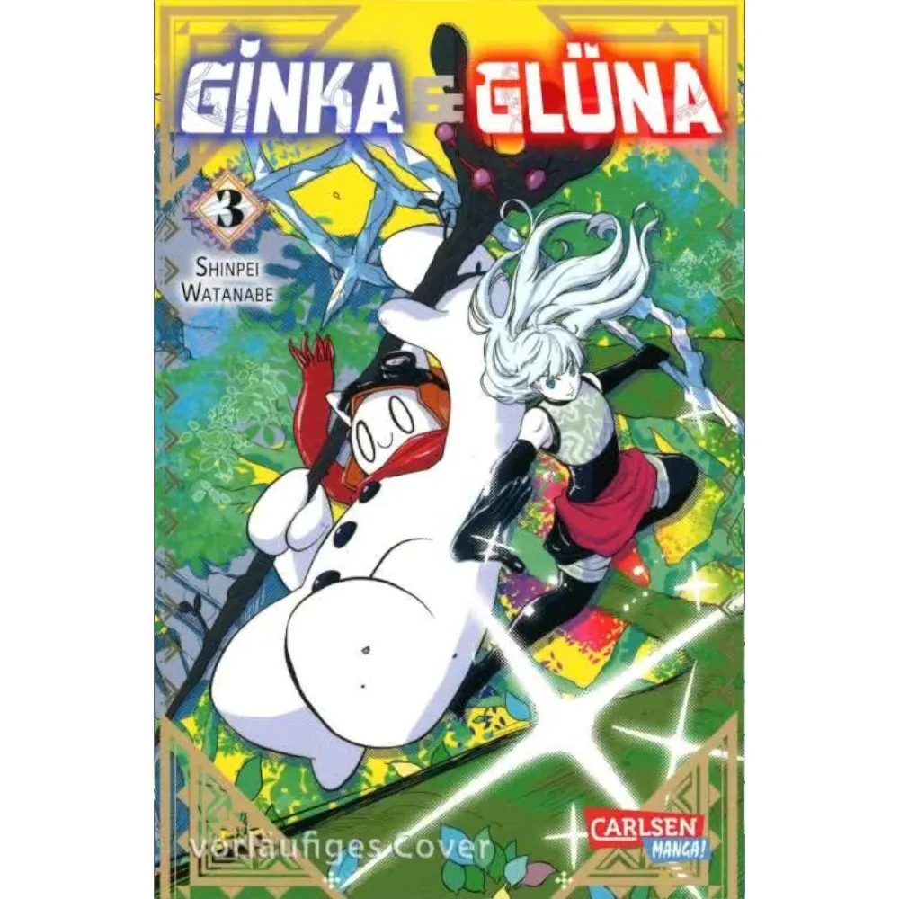 Ginka und Glüna, Band: 3