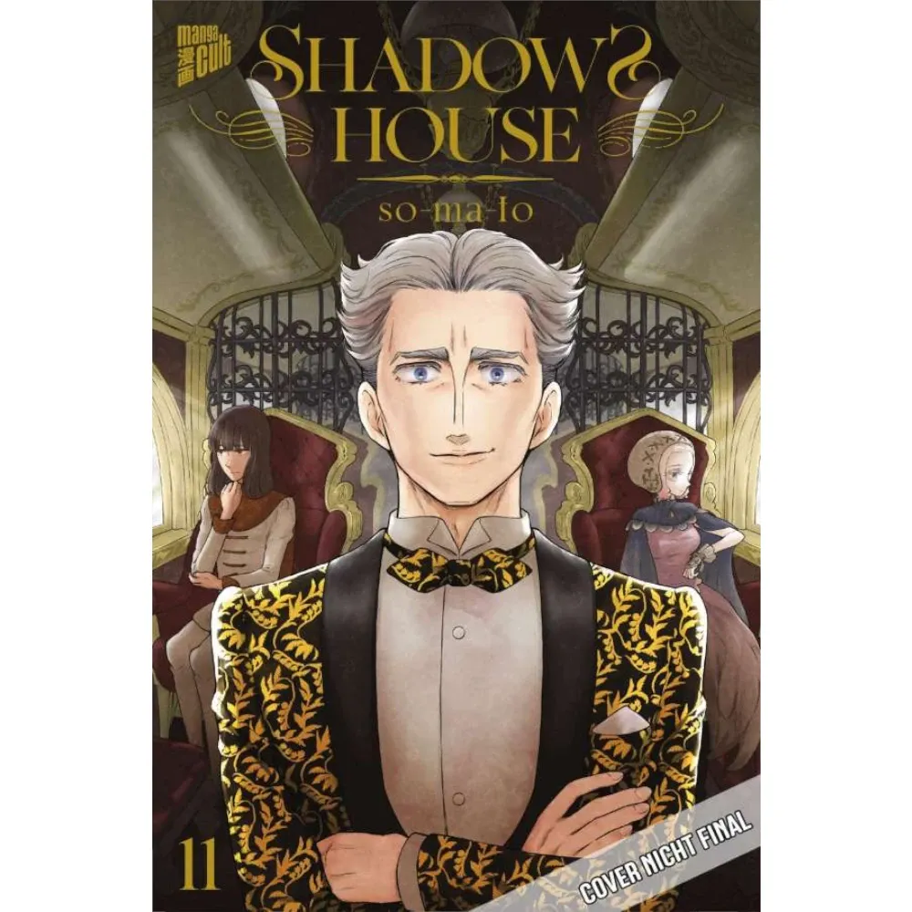 Shadows House, Band: 11