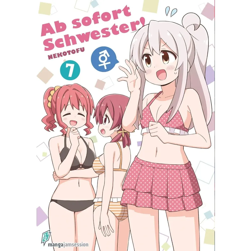 Ab sofort Schwester!, Band: 7