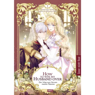 How to win my Husband over – Der Weg zum Herzen meines Mannes