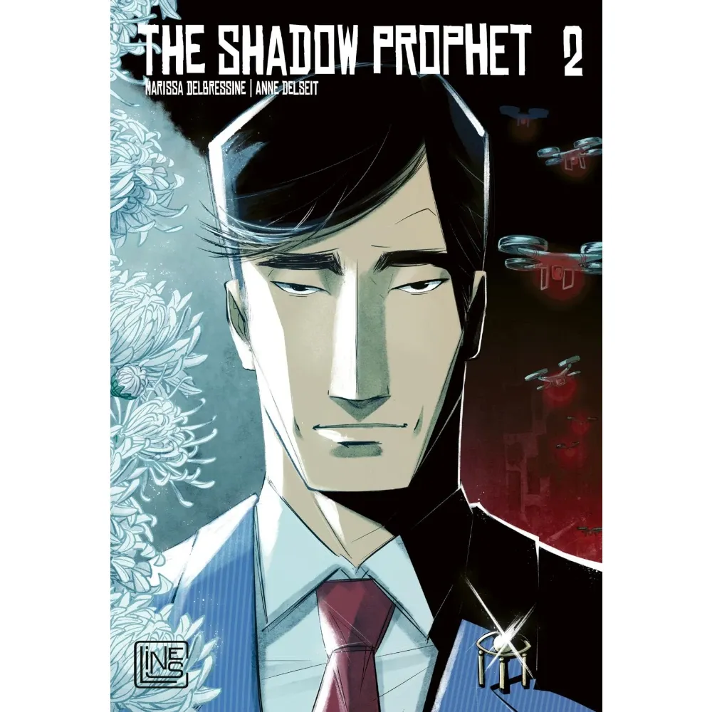 The Shadow Prophet, Band: 2
