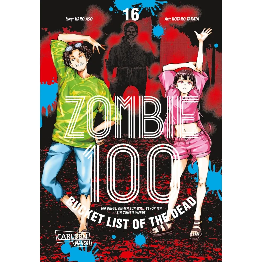 Zombie 100 – Bucket List of the Dead, Band: 16