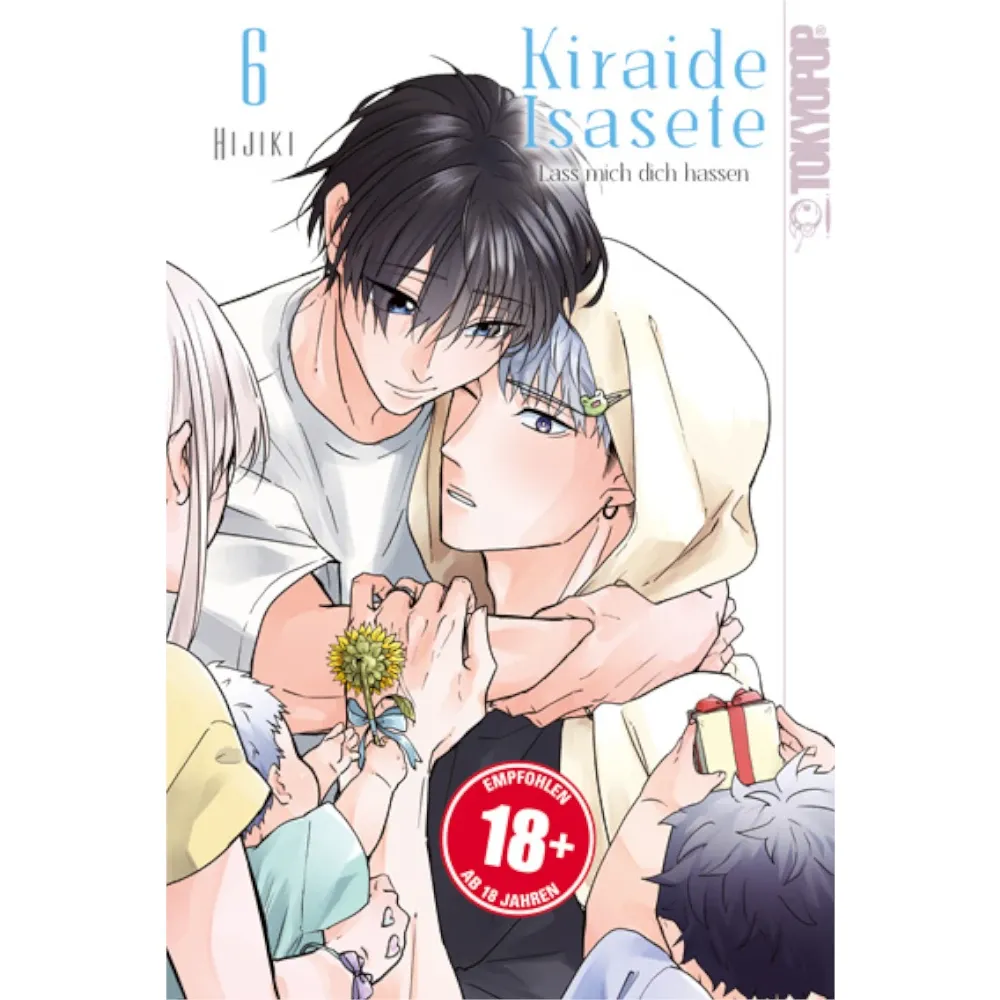 Kiraide Isasete - Lass mich dich hassen, Band: 6