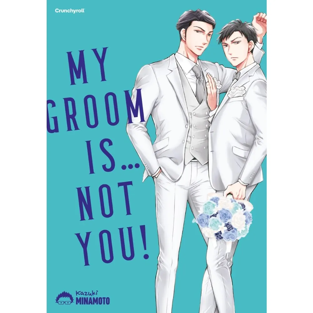 My Groom Is … Not You!