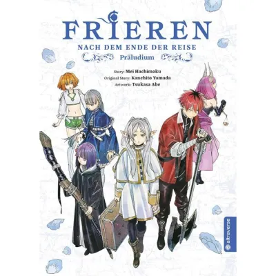 Frieren – Nach dem Ende der Reise – Präludium