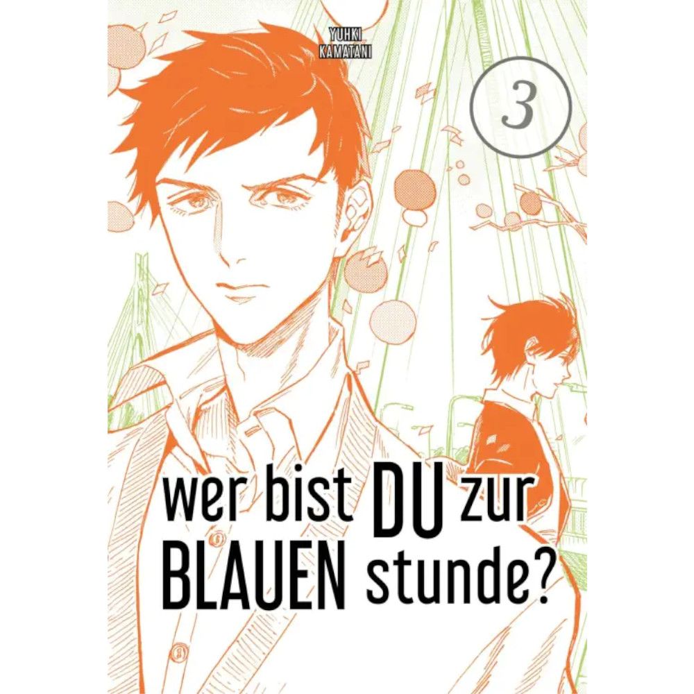 Wer bist du zur blauen Stunde? (Taschenbuchausgabe), Band: 3