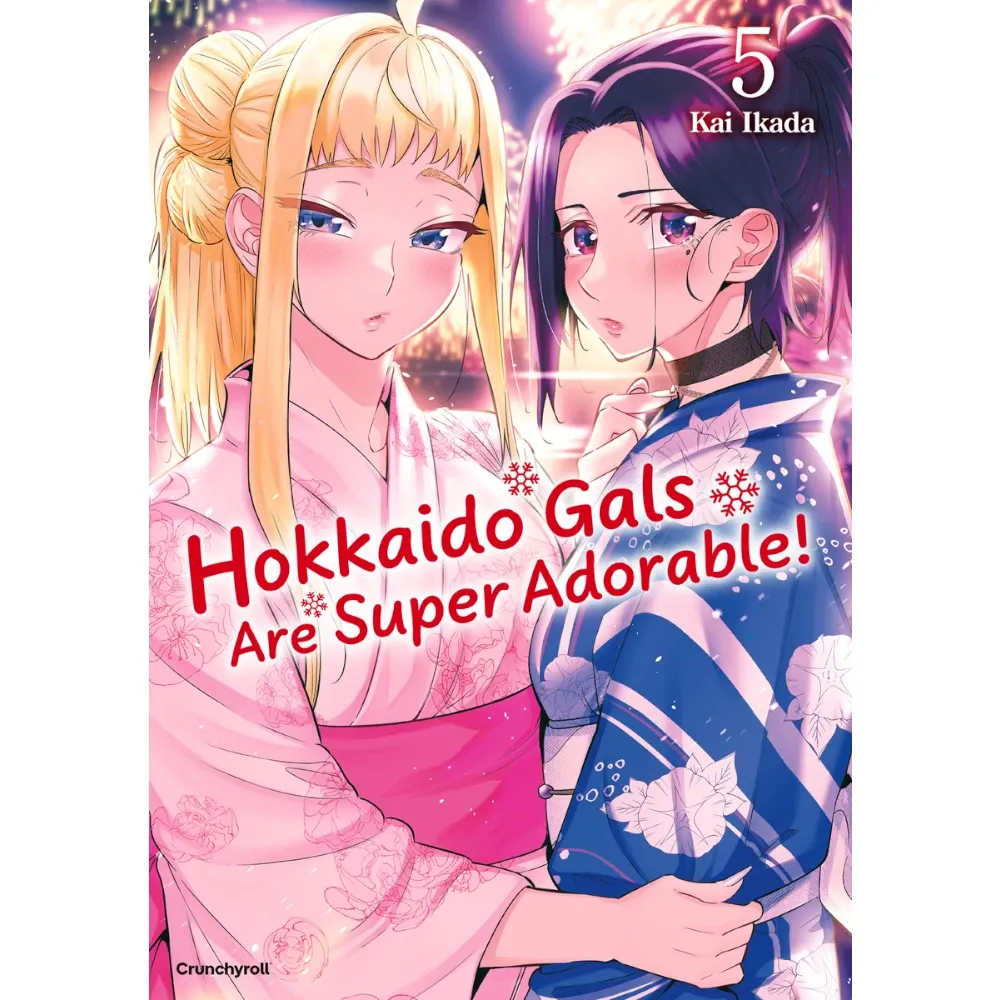 Hokkaido Gals Are Super Adorable!, Band: 5