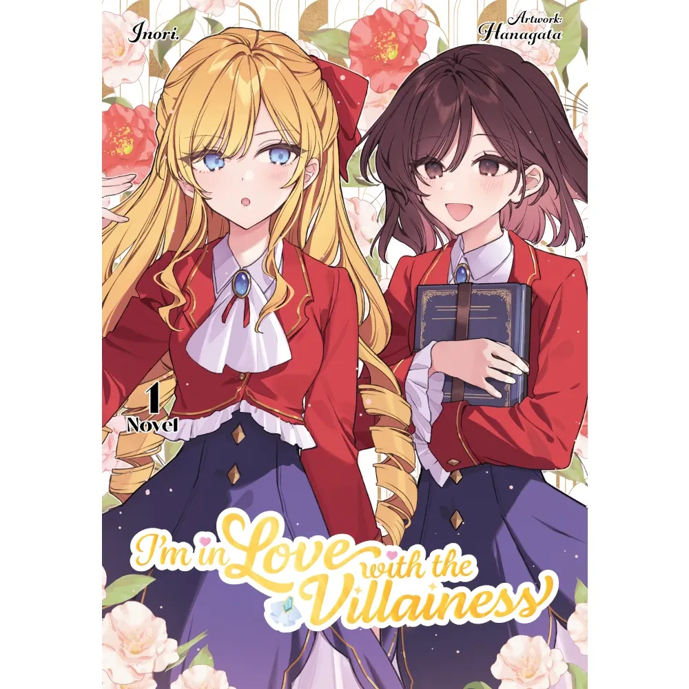 I&#39;m in Love with the Villainess (Light Novel, 2-in-1)