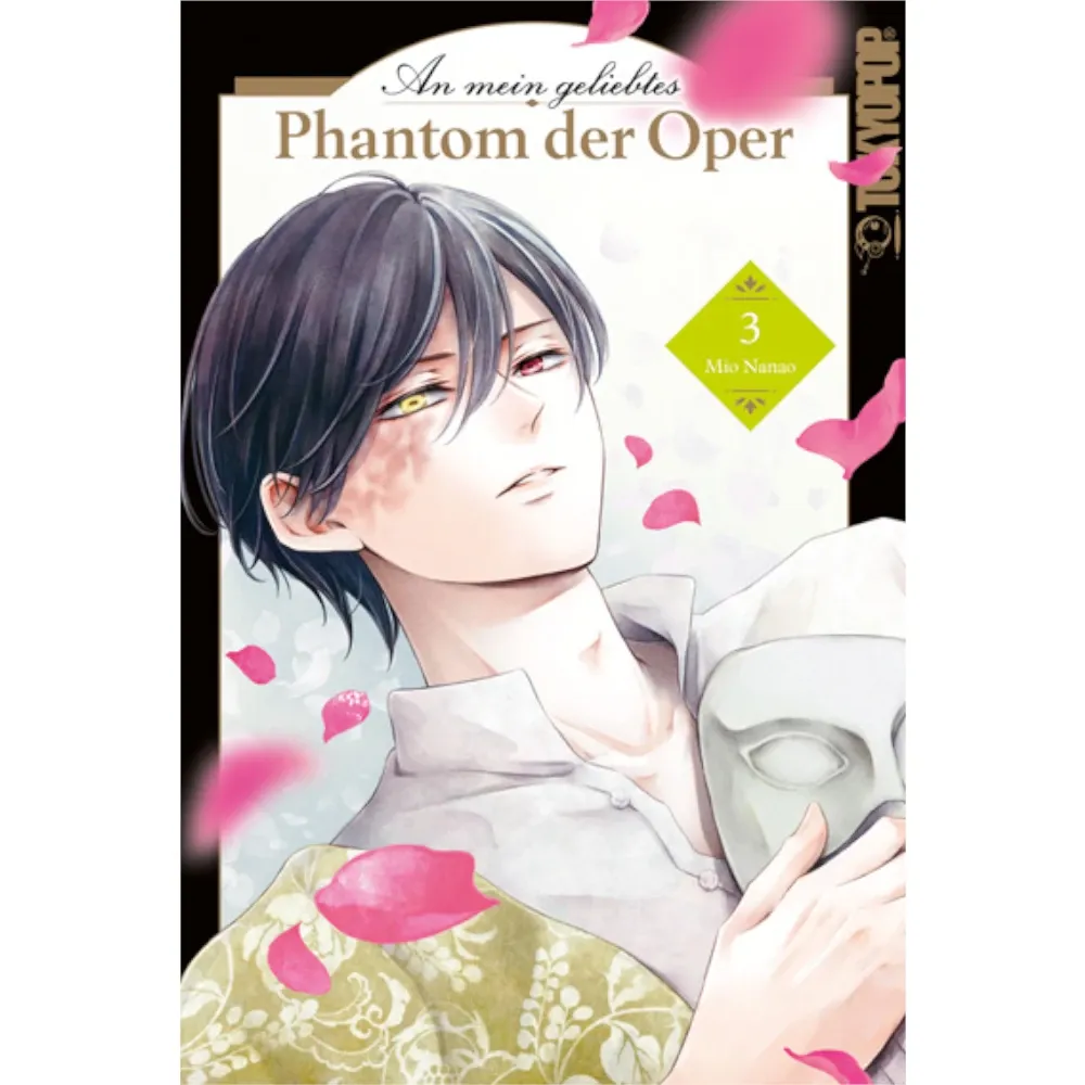 An mein geliebtes Phantom der Oper, Band: 3