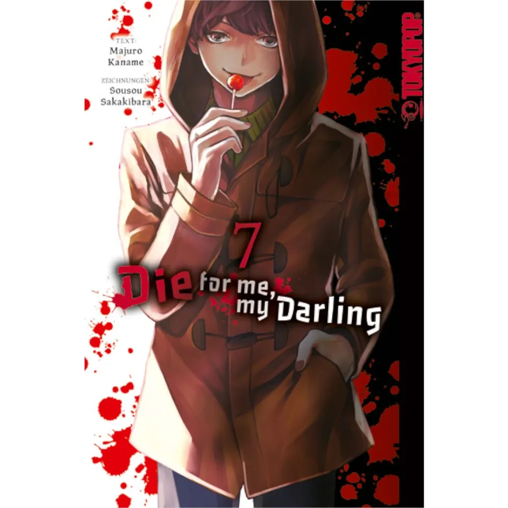 Die for me, my Darling, Band: 7