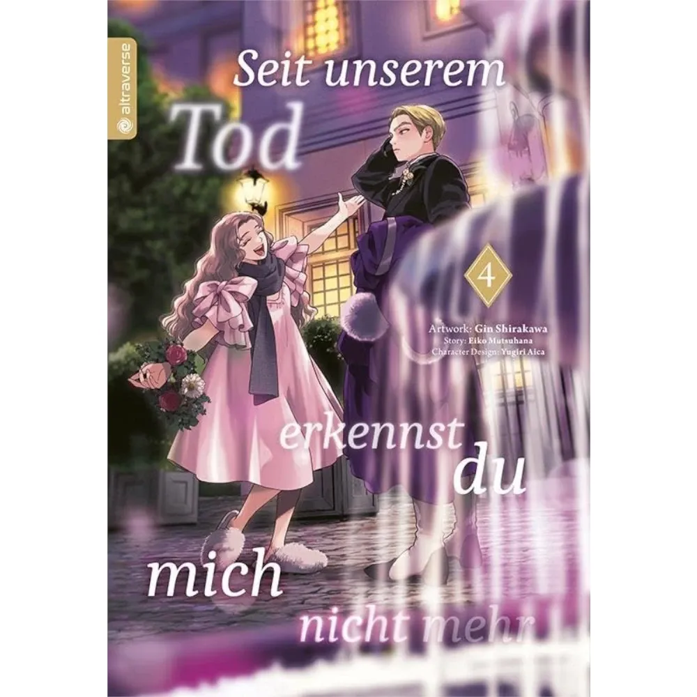 Seit unserem Tod erkennst du mich nicht mehr, Band: 4