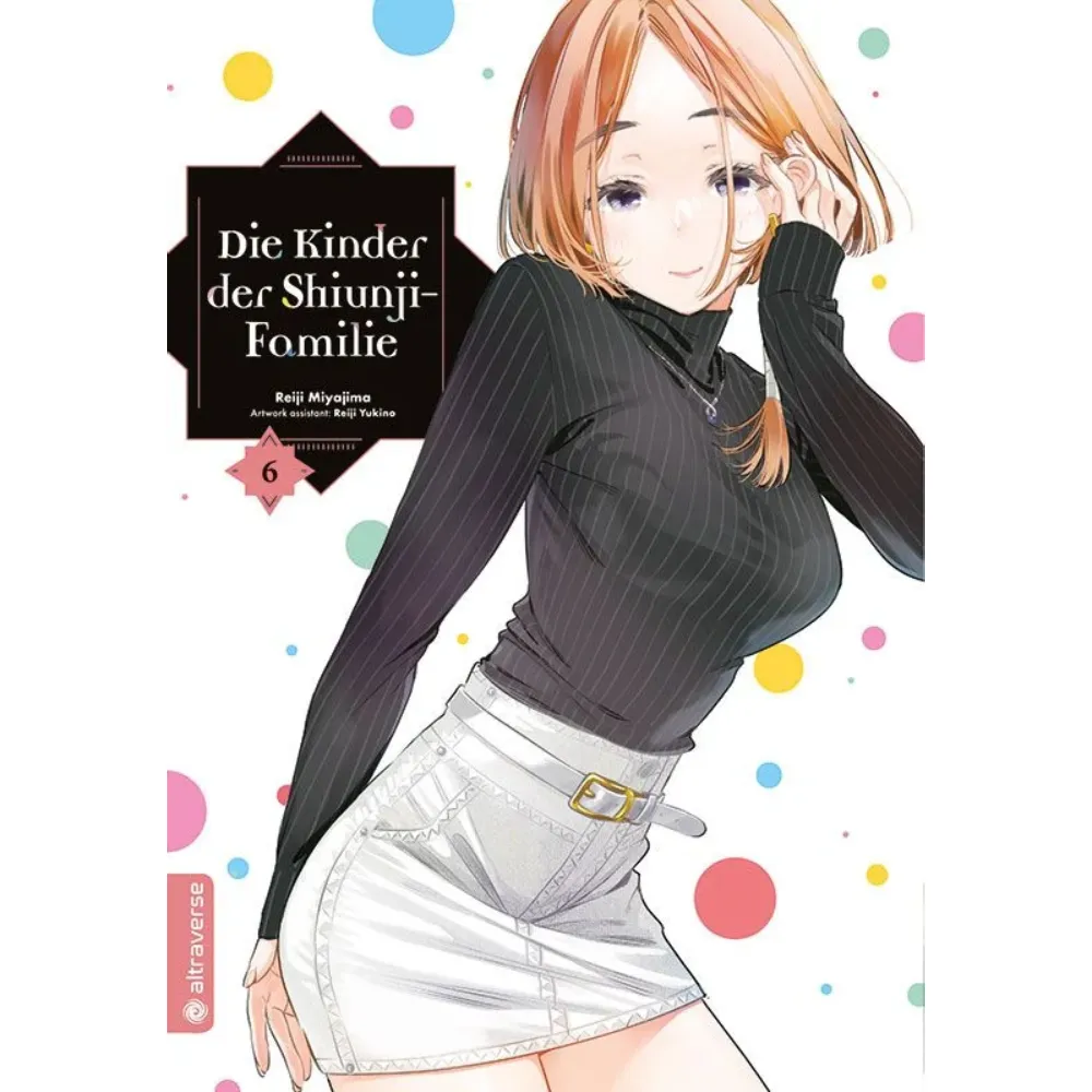 Die Kinder der Shiunji-Familie, Band: 6