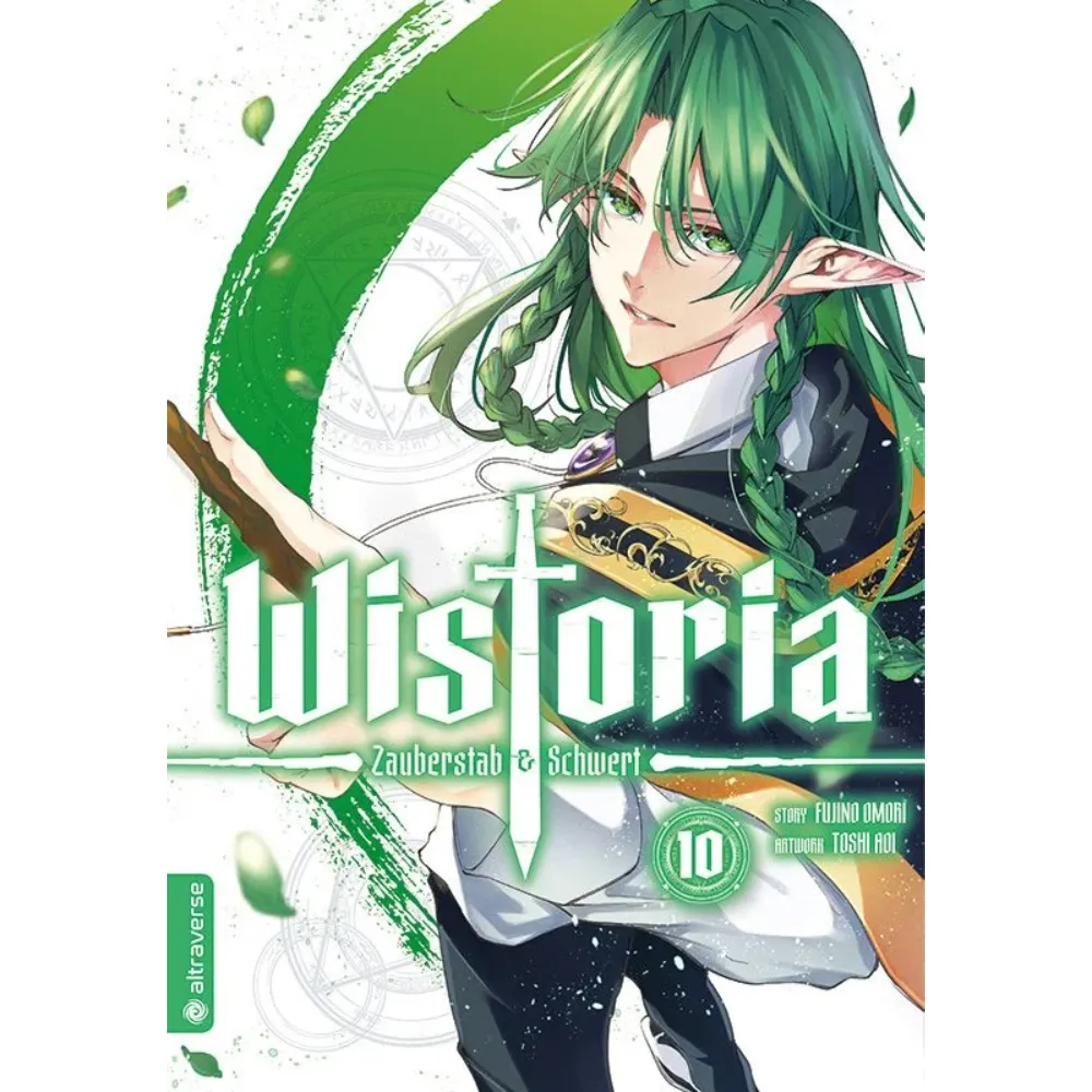 Wistoria - Zauberstab &amp; Schwert, Band: 10