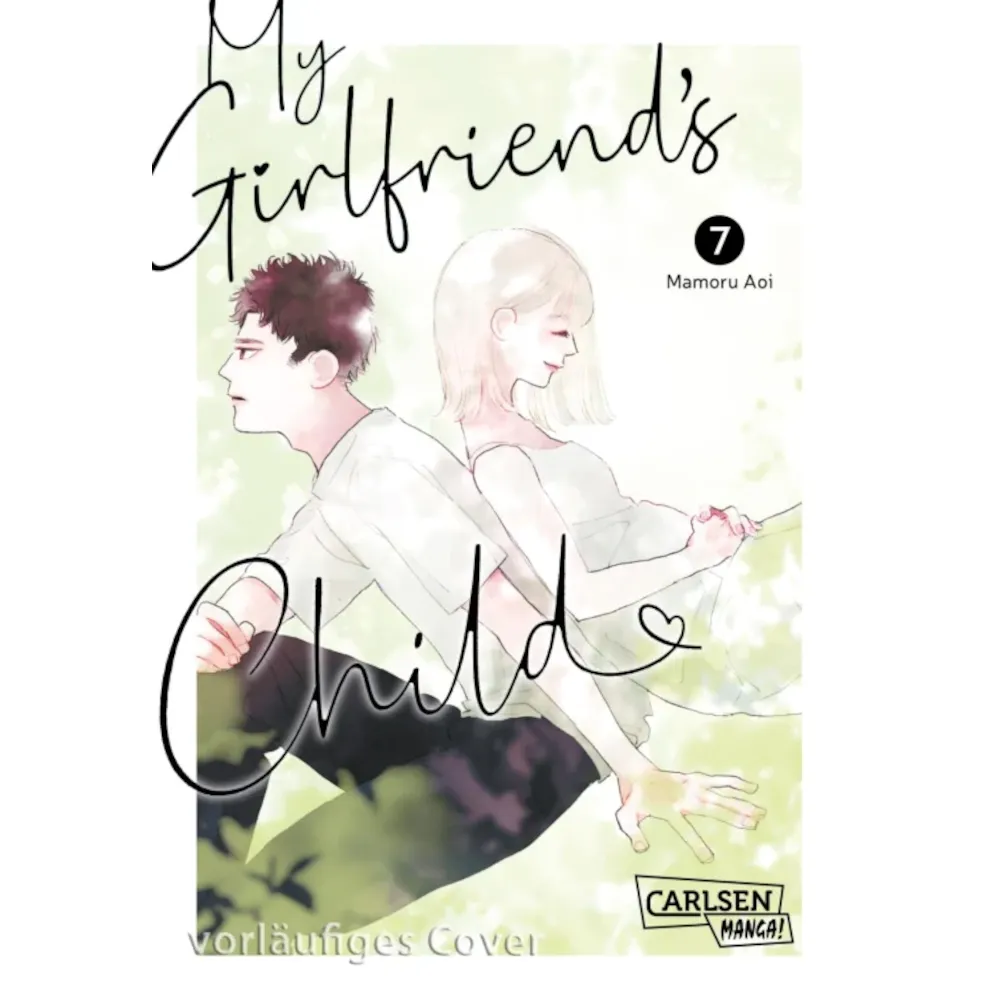 My Girlfriend&#39;s Child, Band: 7
