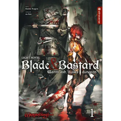 Blade &amp; Bastard Light Novel